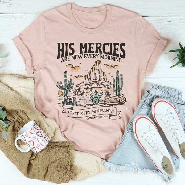 His Mercies Are New Every Morning – Christian Faith Graphic Tee