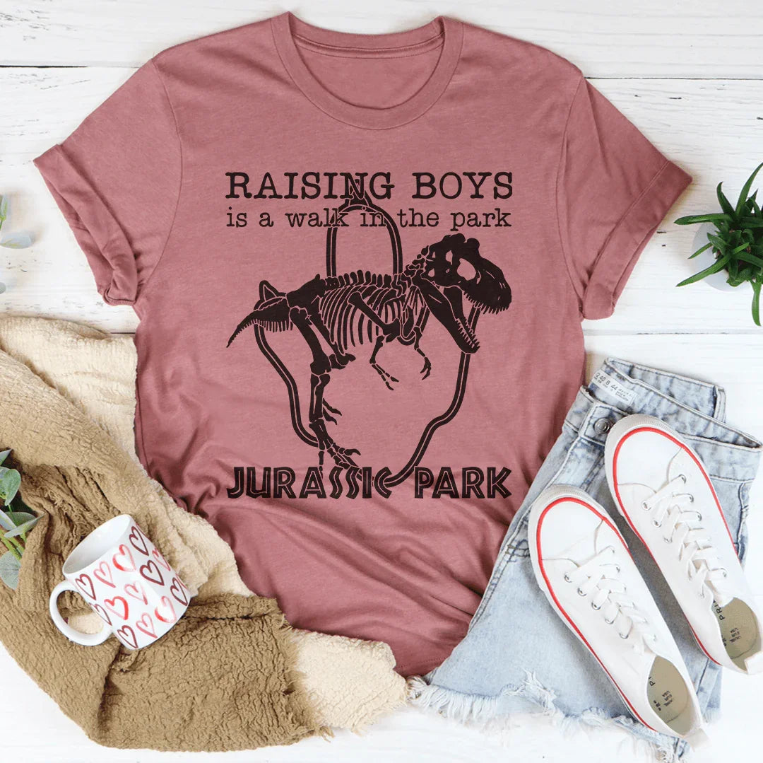 Raising Boys Is A Walk In The Park Tee– Funny Mom Graphic Shirt