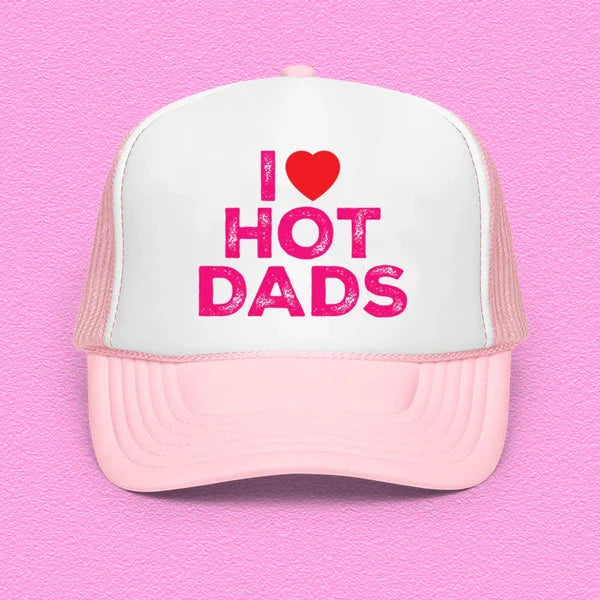 I Love Hot Dads Trucker Hat – Playful Summer Mesh Cap