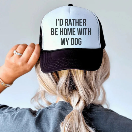 I’d Rather Be Home With My Dog Trucker Hat – Dog Lover Cap