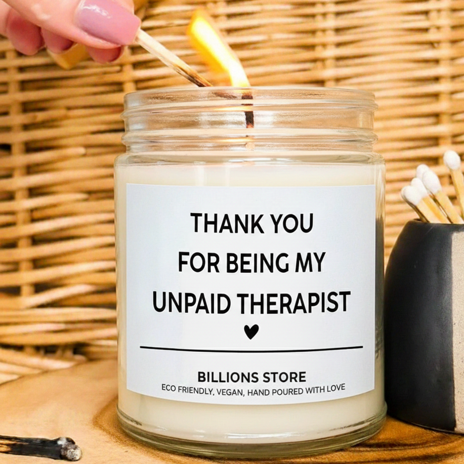 Funny “Unpaid Therapist” Candle – Gift for Best Friend or BFF