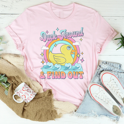 Duck Around & Find Out Tee – Funny Graphic Shirt for Adults