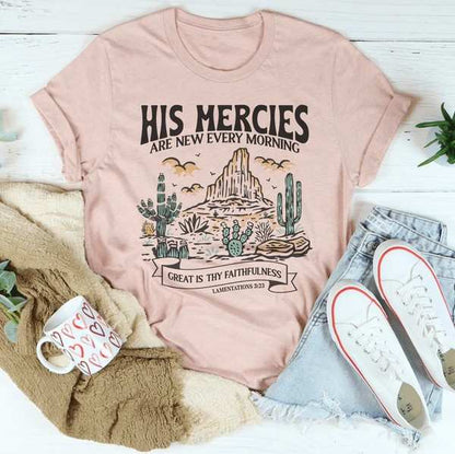His Mercies Are New Every Morning – Christian Faith Graphic Tee