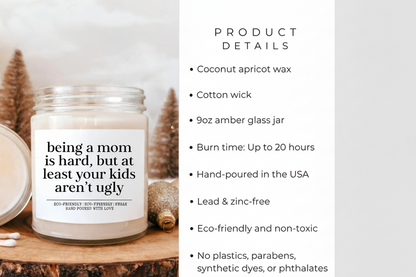 Being A Mom Is Hard Candle – Funny Mom Gift, Self‑Care Candle